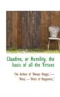 Claudine, or Humility, the Basis of All the Virtues - Book