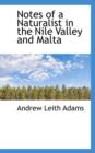 Notes of a Naturalist in the Nile Valley and Malta - Book