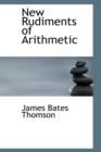 New Rudiments of Arithmetic - Book