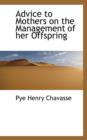 Advice to Mothers on the Management of Her Offspring - Book