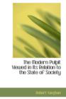 The Modern Pulpit Viewed in Its Relation to the State of Society - Book