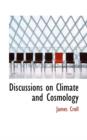 Discussions on Climate and Cosmology - Book