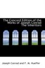 The Concord Edition of the Works of Joseph Conrad the Inheritors - Book
