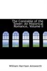The Constable of the Tower : An Historical Romance, Volume II - Book