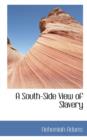 A South-Side View of Slavery - Book