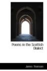 Poems in the Scottish Dialect - Book