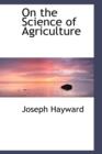 On the Science of Agriculture - Book