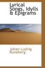 Lyrical Songs, Idylls & Epigrams - Book