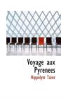Voyage Aux Pyrenees - Book