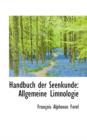 Handbuch Der Seenkunde : Allgemeine Limnologie - Book