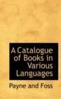 A Catalogue of Books in Various Languages - Book
