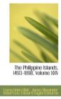 The Philippine Islands, 1493-1898, Volume XXV - Book