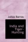 India and Tiger-Hunting - Book