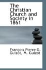 The Christian Church and Society in 1861 - Book
