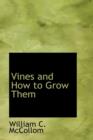 Vines and How to Grow Them - Book