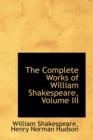 The Complete Works of William Shakespeare, Volume III - Book