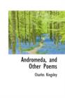 Andromeda, and Other Poems - Book