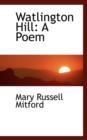 Watlington Hill : A Poem - Book