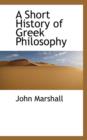 A Short History of Greek Philosophy - Book