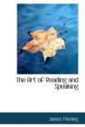 The Art of Reading and Speaking - Book