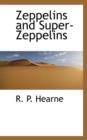 Zeppelins and Super-Zeppelins - Book