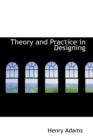 Theory and Practice in Designing - Book