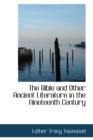 The Bible and Other Ancient Literature in the Nineteenth Century - Book