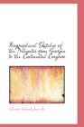 Biographical Sketches of the Delegates from Georgia to the Continental Congress - Book