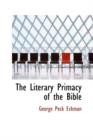 The Literary Primacy of the Bible - Book