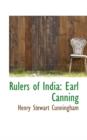 Rulers of India : Earl Canning - Book