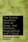 The British Novelists : With an Essay, and Prefaces, Biographical and Critical - Book