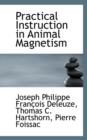 Practical Instruction in Animal Magnetism - Book