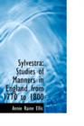 Sylvestra : Studies of Manners in England from 1770 to 1800 - Book