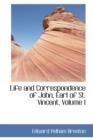 Life and Correspondence of John, Earl of St. Vincent, Volume I - Book