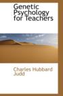 Genetic Psychology for Teachers - Book