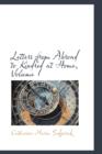 Letters from Abroad to Kindred at Home, Volume I - Book