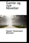Gamle Og Nye Noveller - Book