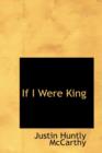 If I Were King - Book