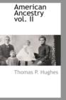 American Ancestry Vol. II - Book