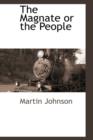 The Magnate or the People - Book