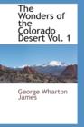 The Wonders of the Colorado Desert Vol. 1 - Book