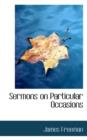 Sermons on Particular Occasions - Book