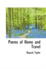 Poems of Home and Travel - Book