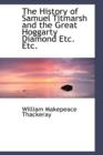 The History of Samuel Titmarsh and the Great Hoggarty Diamond Etc. Etc. - Book