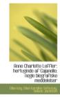 Anne Charlotte Leffler : Hertuginde AF Cajanello; Nogle Biografiske Meddelelser - Book