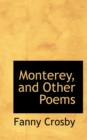 Monterey, and Other Poems - Book