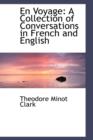 En Voyage : A Collection of Conversations in French and English - Book