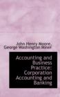 Accounting and Business Practice : Corporation Accounting and Banking - Book