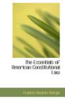 The Essentials of American Constitutional Law - Book