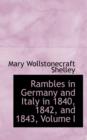 Rambles in Germany and Italy in 1840, 1842, and 1843, Volume I - Book